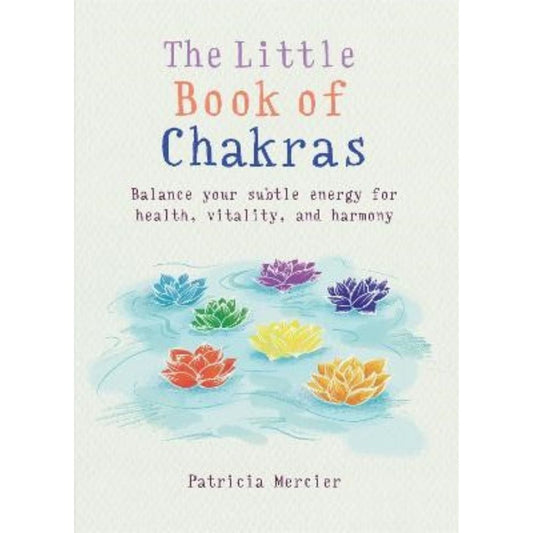 The Little Book of Chakras